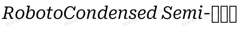RobotoCondensed Semi字体转换